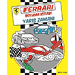 Ferrari Boyama Kitab Fabrika Ziyareti Beta Kids Yaynlar