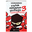 Çaylak Ninjanın Günlüğü III Kızıl Ninjaların Yükselişi Marcus Emerson Epsilon Yayınevi