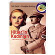 Hitlerin Kadnlar Adolf Hitlerin Ak Hayat Ian Sayer Elips Kitap