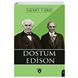 Dostum Edison Henry Ford Dorlion Yaynlar
