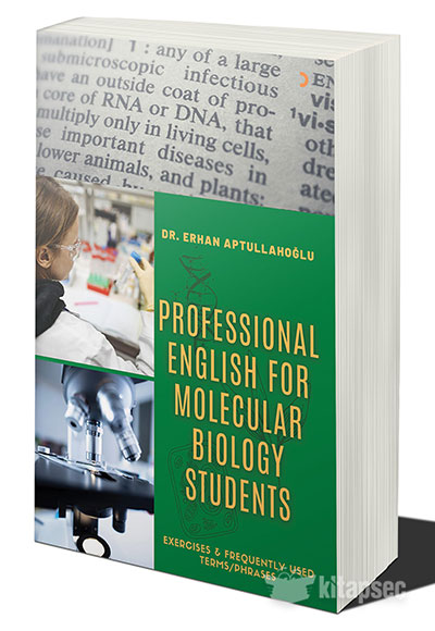 Professional English for Molecular Biology Students Erhan Aptullahoğlu Cinius Yayınları