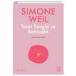 Tanrı Sevgisi ve Bahtsızlık Simone Weil Ketebe Yayınevi