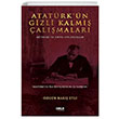 Atatürkün Gizli Kalmış Çalışmaları Mitoloji ve Antik Uygarlıklar Özgür Barış Etli Gece Kitaplığı