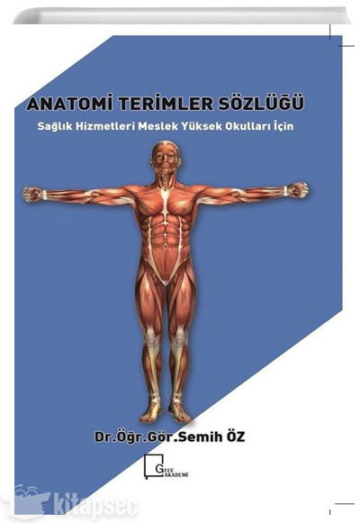 Anatomi Terimler Sözlüğü Semih Öz Gece Akademi