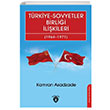 Trkiye Sovyetler Birlii likileri (1964 1971) Kamran Asadzade Dorlion Yaynlar