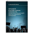 Siyaseti Pazarlamak Demokratik Rejimlerde Siyasi Parti Propagandasnn Dnm Mustafa Blkba Akademisyen Kitabevi