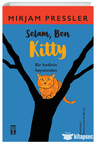 Selam Ben Kitty Timaş Yayınları