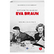 Hitlerin Karısı Eva Braun Meliha Kallimci Mavi Nefes Yayınları