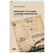 Dersaadette Ulam ve Basna Yansyanlar 1860 - 1876 Esra Ouzhan izgi Kitabevi