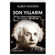 Son Yıllarım Albert Einstein Sia Kitap