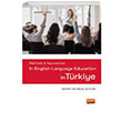 Methods Approaches in English Language Education in Trkiye Nuray Okumu Ceylan Nobel Bilimsel Eserler