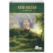 Esir Sultan M. Turhan Tan Hamle Yayınevi
