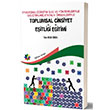 Etkileşimli Öğretim İlke ve Yöntemleriyle Geliştirilmiş Etkinlik Örnekleriyle Toplumsal Cinsiyet Eşitliği Eğitimi Eğiten Kitap