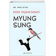 Myung Sung Kore Yaşam Sanatı Serenad Yayınları