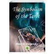 The Symbolism of the Tarot P. D. Ouspensky Platanus Publishing