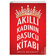 Akıllı Kadının Başucu Kitabı Melis Bozkurt Destek Yayınları