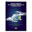 Küresel Dünyada Uluslararası Örgütler ve Güvenlik Algısı Nobel Bilimsel Eserler