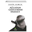Alasam Gzlerime hanet Yasin Pamuk Platanus Publishing