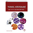 Temel Histoloji Mukaddes Eşrefoğlu EMA Tıp Kitabevi