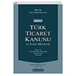 Notlu Türk Ticaret Kanunu ve İlgili Mevzuat Abuzer Kendigelen On İki Levha Yayınları