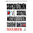 Sosyalizmin ve Sosyal Mcadelerin Tarihi Max Beer Doruk Yaynlar