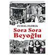 Sora Sora Beyoğlu Zuhal Floria E Yayınları