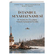 İstanbul Seyahatnamesi Mesut Karakulak Kronik Kitap