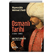 Osmanl Tarihi 1299-1566 Bilge Kltr Sanat Yaynlar