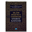 İslam Düşünce Tarihinde Otorite Kavramı Nobel Akademik Yayıncılık