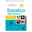 Kazakça Öğreniyoruz Kenan Koç / Ainur Kushkimbayeva Kesit Yayınları