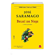 Belki de Neşe Jose Saramago Kırmızı Kedi Yayınevi