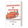 Construction Materials and Their Applications Abdurrahman Fettaholu Gece Kitapl