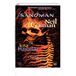Sandman 7 Kısa Hayatlar Neil Gaiman İthaki Yayınları