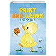 Paint and Learn Animals Otantik Kitap
