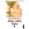 Hipnoz ve Ruhsal Tedavi Pierre Janet Dorlion Yaynevi
