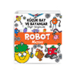 Küçük Bay Ve Bayanlar Robot Macerası Doğan Kitap