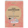 Evde Montessori 6-9 Yaş Nathalie Petit Erdem Çocuk Yayınları