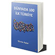 Dnyada 100 lk Trkiye Memo Aslan Cinius Yaynlar