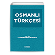 Osmanl Trkesi Astana Yaynlar