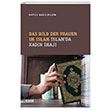 Das Bild Der Frauen im Islam slamda Kadn maj Almanca Hatice Nazl Bilgin izgi Kitabevi