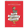 Kayıp Kelimeler Sözlüğü Pip Williams Serenad Yayınevi