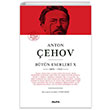 Anton Çehov Bütün Eserleri 10 (Ciltli) Anton Pavloviç Çehov Alfa Yayınları