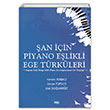 Şan için Piyano Eşlikli Ege Türküleri Gece Kitaplığı