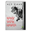Nanik Yapn Hayata Alp Kaan Platanus Publishing