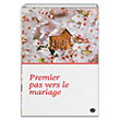 Premier Pas Vers le Mariage (Evliliğe İlk Adım) Fransızca Diyanet İşleri Başkanlığı Yayınları