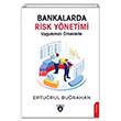 Bankalarda Risk Ynetimi Uygulamal rneklerle Erturul Burahan Dorlion Yaynevi