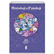 Histoloji Ve Patoloji Akademisyen Kitabevi