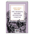 The Tragical History Of Doctor Faustus Christopher Marlowe Fark Yayınları