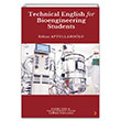 Technical English for Bioengineering Students Erhan Aptullaholu Cinius Yaynlar