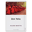 Zen Yolu Alan Watts Sola Unitas
